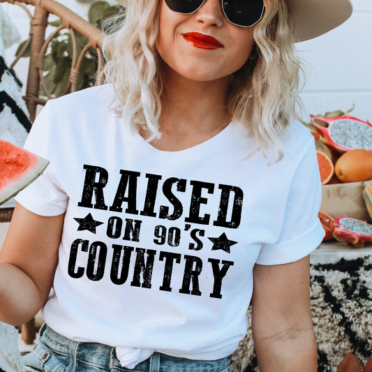 Raised On 90's Country -  Screen Print Transfer