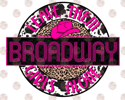 Broadway Girls - Sublimation Transfer