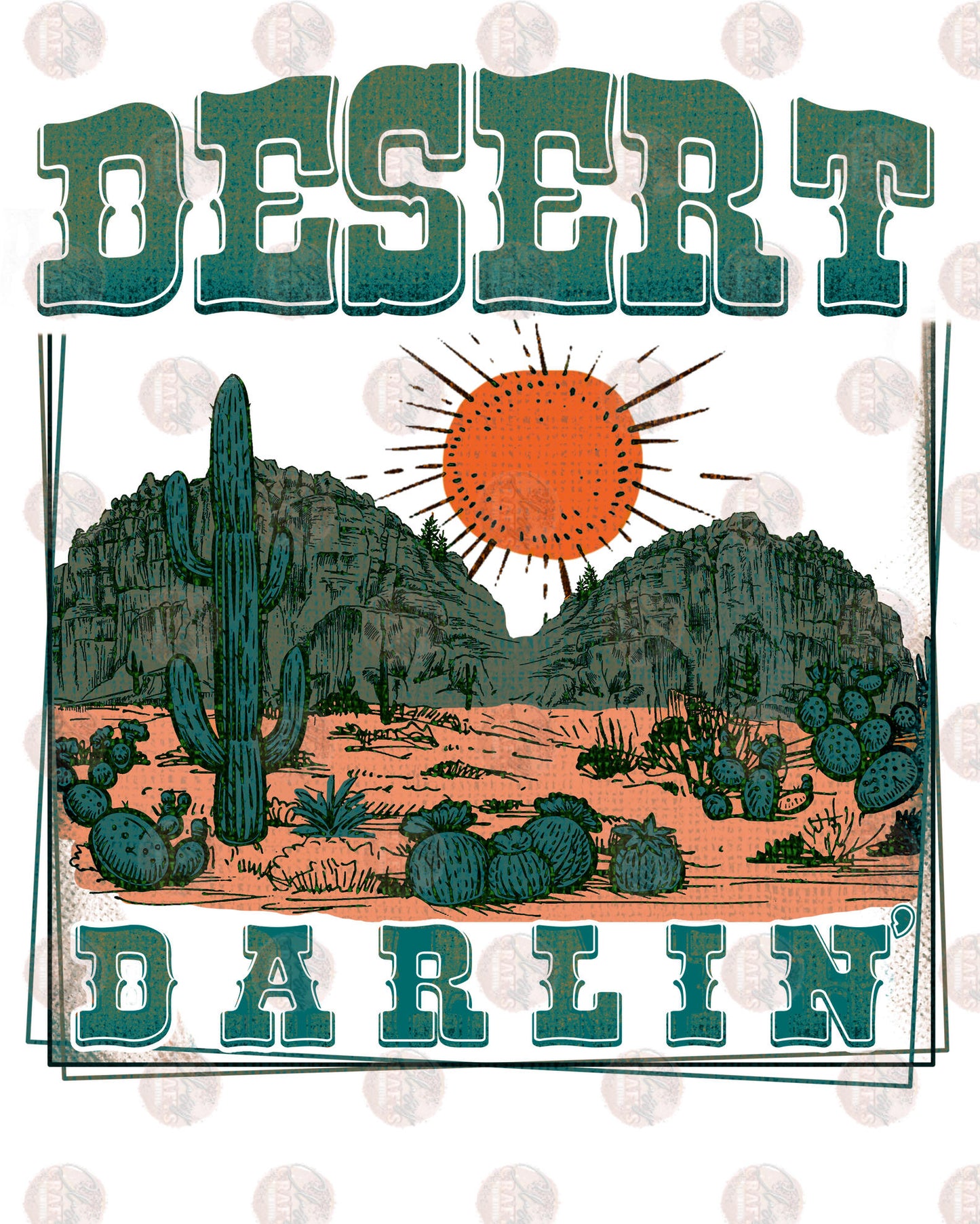 Desert Darlin - Sublimation Transfer