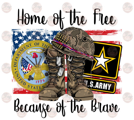 Home Of The Free Army- Sublimation Transfer