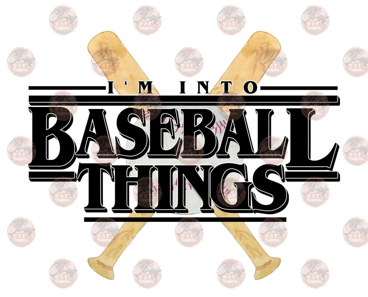 I'm Into Baseball Things 3- Sublimation Transfer