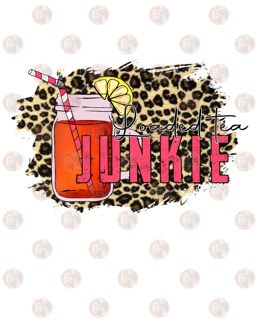 Loaded Tea Junkie Leopard -Sublimation Transfer