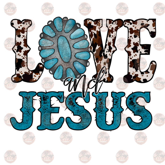 Love And Jesus Cowhide- Sublimation Transfer