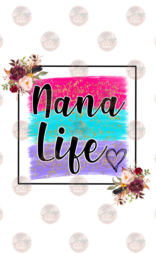 Nana Life - Sublimation Transfer