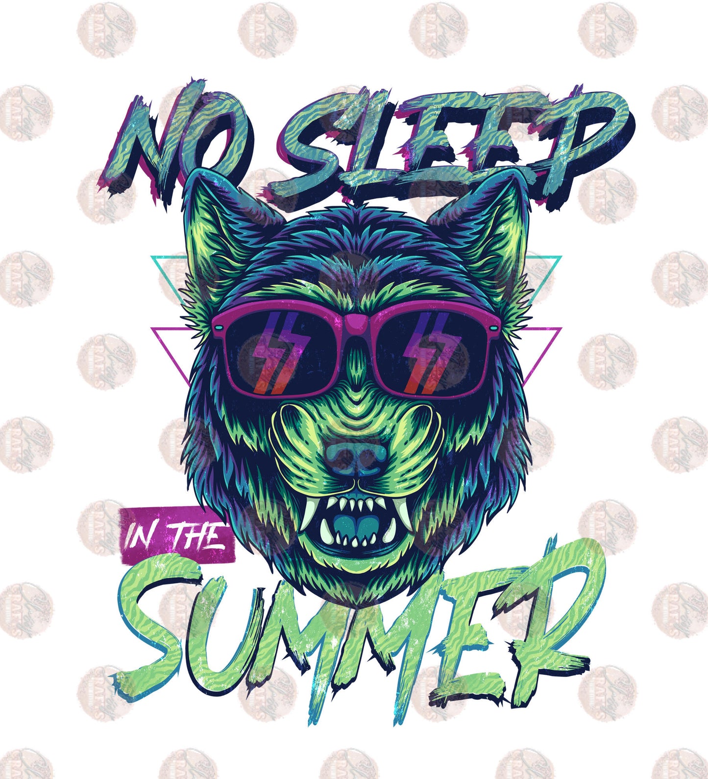 No Sleep In The Summer- Sublimation Transfer