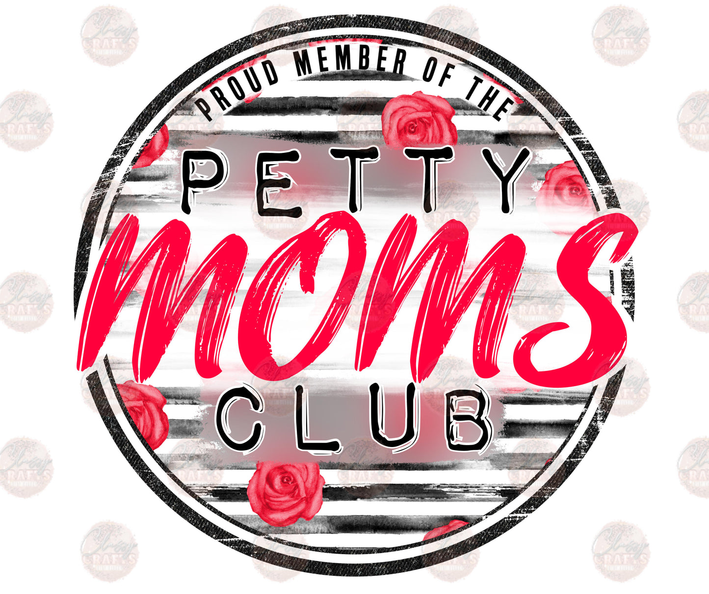 Petty Mom Circle /Red -Sublimation Transfer