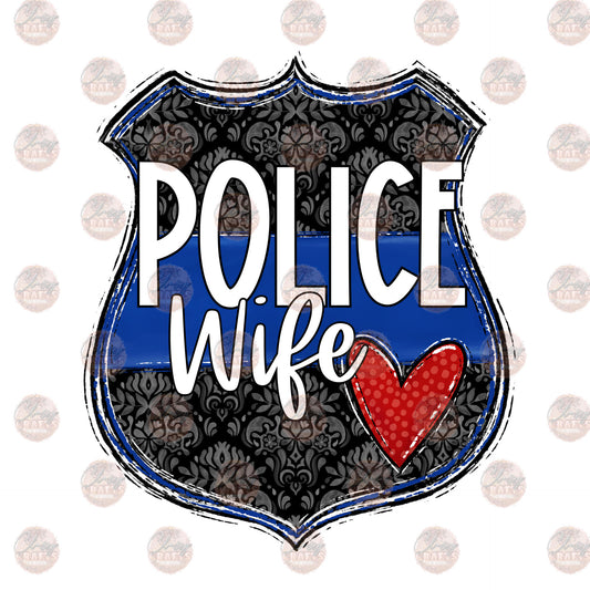 Police Wife - Sublimation Transfer