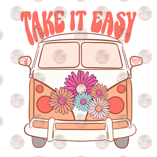 Take It Easy - Sublimation Transfer