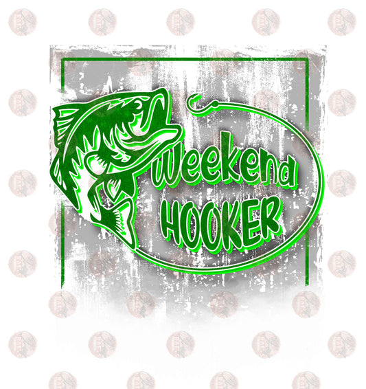 Weekend Hooker Green - Sublimation Transfer
