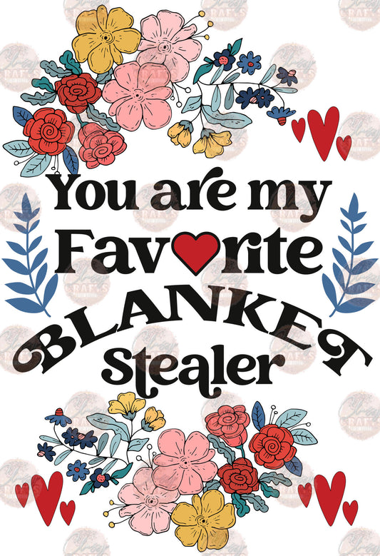 You Are My Favorite Blanket Design - Blanket Sublimation Transfer