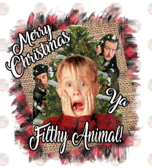 Merry Christmas Ya Filthy Animal - Sublimation Transfer